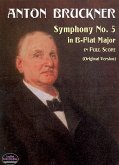 Symphony No. 5: In B-Flat Major in Full Score Symphony No. 5: In B-Flat Major in Full Score