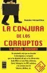 La conjura de los corruptos