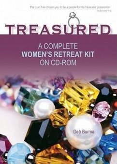 Treasured: A Complete Women's Retreat Kit on CD-ROM - Burma, Deb