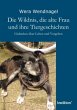 Die Wildnis, die alte Frau und ihre... - Bild 1