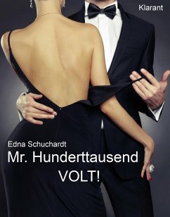 Mr. Hunderttausend Volt! (eBook, ePUB) - Schuchardt, Edna