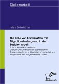 Die Rolle von Fachkräften mit Migrationshintergrund in der Sozialen Arbeit (eBook, PDF)