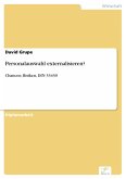 Personalauswahl externalisieren? (eBook, PDF)