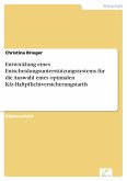 Entwicklung eines Entscheidungsunterstützungssystems für die Auswahl eines optimalen Kfz-Haftpflichtversicherungstarifs (eBook, PDF)