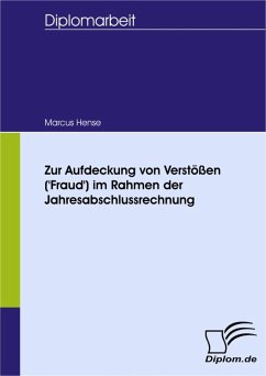 Zur Aufdeckung von Verstößen ('Fraud') im Rahmen der Jahresabschlussprüfung (eBook, PDF) - Hense, Marcus