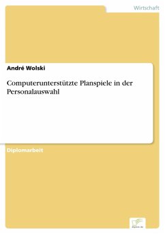Computerunterstützte Planspiele in der Personalauswahl (eBook, PDF) - Wolski, André