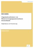 Organisationsformen von Wasserversorgungsunternehmen Deutschlands (eBook, PDF)