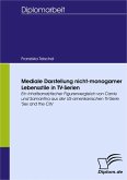 Mediale Darstellung nicht-monogamer Lebensstile in TV-Serien (eBook, PDF)