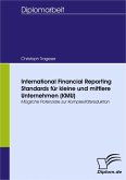International Financial Reporting Standards für kleine und mittlere Unternehmen (KMU) (eBook, PDF)