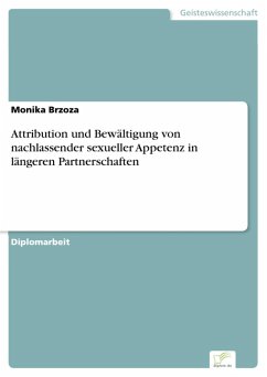 Attribution und Bewältigung von nachlassender sexueller Appetenz in längeren Partnerschaften (eBook, PDF) - Brzoza, Monika
