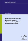 Bestandsaufnahme der in den Biogasanlagen im Norden Schleswig-Holsteins verwendeten Technologie (eBook, PDF)