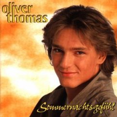 Sommernachtsgefühl - Oliver Thomas