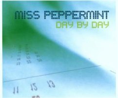 Day By Day - Miss Peppermint