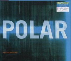 Biopolar Dream - Polar