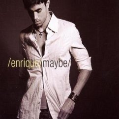 Maybe - Enrique Iglesias