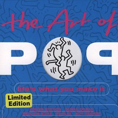 The Art of Pop: Life's What You Make It