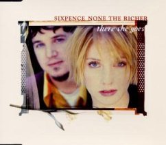 There she goes - Six Pence None The Richer