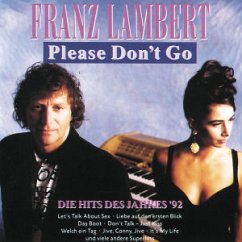 Please Don't Go - Franz Lambert