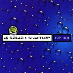 Tom tom - DJ Salva & Shuffler