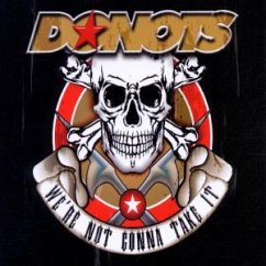 We're Not Gonna Take It (CD1) - Donots