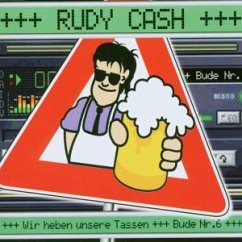 Wir Heben Unsere Tassen - Rudy Cash