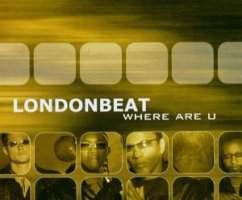 Where Are U - Londonbeat