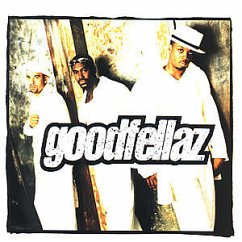 Goodfellaz Goodfellaz