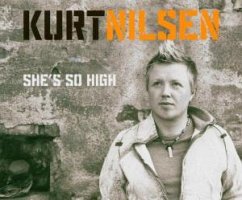 She's So High - Kurt Nilsen