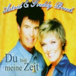 Du Bist Meine Zeit - Astrid & Freddy Breck