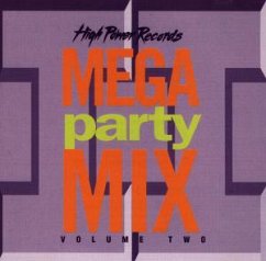 Mega Party Mix Volume Two - various