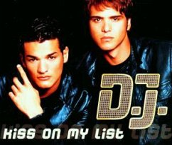 Kiss On My List - D.J. (D. Lopes, DSDS)