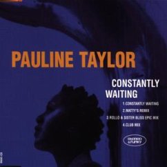 Constantly Waiting - Pauline Taylor
