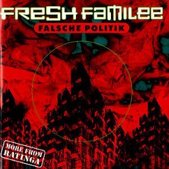 Falsche Politik - Fresh Familee