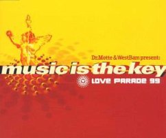Music Is The Key (love Parade - Dr. Motte and WestBam