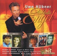 Hallo Engel - Uwe Hübner's Hitparadies: Hallo Engel (1999)