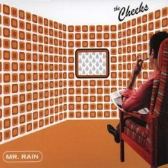 Mr. Rain - Cheeks