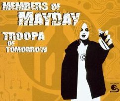 Troopa Of Tomorrow - Members of Mayday