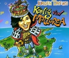 König von Mallorca - Jürgen Drews