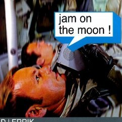 Jam On The Moon Jam On The Moon