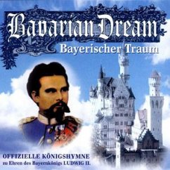 Bayerischer Traum Bayerischer Traum
