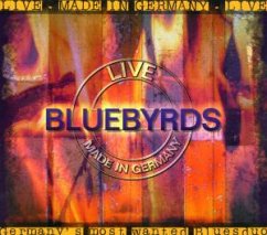 Live-Made In Germany - Bluebyrds