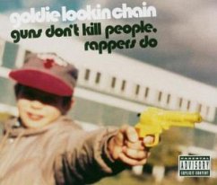 Guns Don't Kill People, Rappers Do