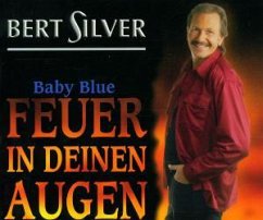 Baby Blue-Feuer In Deinen Auge