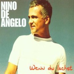 Wenn du Lachst - Nino de Angelo