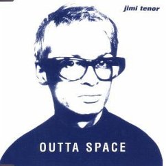 Outta Space - Jimi Tenor