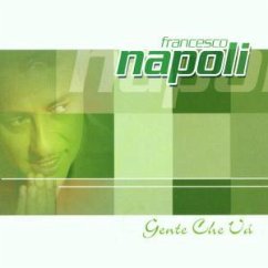 Gente Che Va - Francesco Napoli