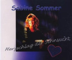 Herzschlag der Sehnsucht - Sabine Sommer