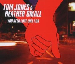 You Need Love Like I Do - Tom Jones