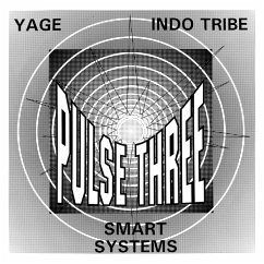 The Pulse E.P. Vol. 3 - Indo Tribe,Smart Systems,Yage