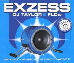 Exzess - DJ Taylor & F.L.O.W.